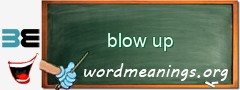 WordMeaning blackboard for blow up